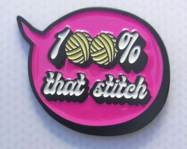 100% that stitch enamel pin
